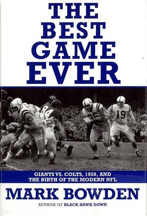 Raymond Berry signed The Best Game Ever: Giants vs. Colts, 1958 Hardcover Book COA
