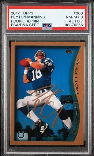 Peyton Manning signed 2012 Topps Rookie Reprint On Card Auto #360- PSA Graded 8 NM-MT/Autograph 7 (Colts/HOF)