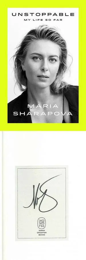 Maria Sharapova signed Unstoppable: My Life So Far First Edition Hard Cover Book- JSA Hologram (Bookplate Edition)