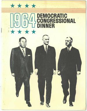 1964 Democratic Congressional Dinner Full Program March 19, 1964- Lyndon B. Johnson