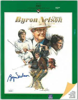 Byron Nelson signed 1987 Byron Nelson Golf Classic Program- JSA #EE63406
