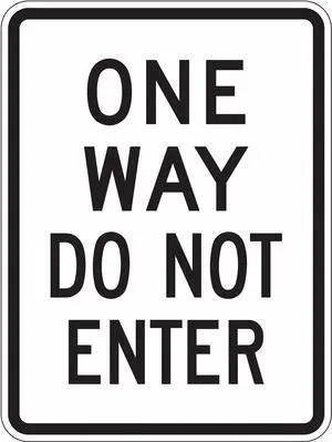 LYLE TR-011-18HA One Way Do Not Enter Traffic Sign, 24 in H, 18 in W, Aluminum,