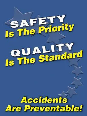 ACCUFORM SP124512L Safety Poster, Safety Is The Priority Quality Is The