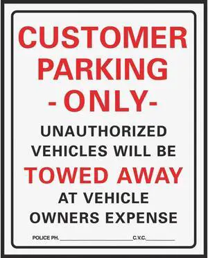 Hy-Ko Commercial Grade Plastic Sign, Customer Parking Only 700