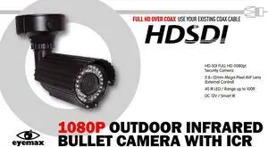 Eyemax HD-SDI Outdoor Bullet IR camera: 2 Megapixel Full HD 1080p image, 2.8~12mm Lens, 40 IR LED XIR-2142FV