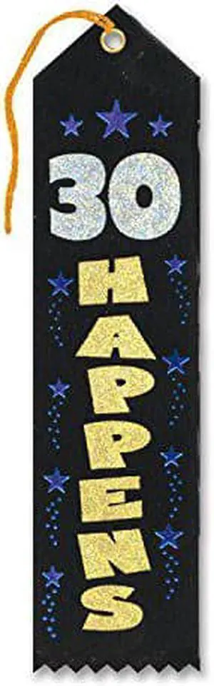 Beistle 30 Happens Award Ribbon
