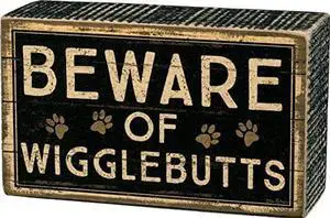 Primitives by Kathy Rustic Box Sign, 5" x 3", Beware of Wigglebutts Primitives by Kathy Rustic Box Sign, 5" x 3", Beware of Wigglebutts