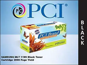 PCI Brand Samsung MLT-119S XL Black Toner Cartridge 2K XL Yield for Samsung ML-1610, ML-2010, ML-2510, ML-2570, ML-2571, ML-2571N, SCX-4521, SCX-4521F