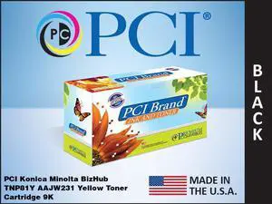 Pci Brand Konica Minolta Tnp81Y-Pci New Compatible Replacement For Konica Minolta Tnp81Y (Aajw230) Yellow Toner Cartridge 9K Yield
