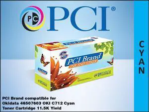 PCI Brand Okidata 46507603-PCI New Compatible Replacement For Okidata 46507603 Cyan Toner Cartridge 11500 Page Yield