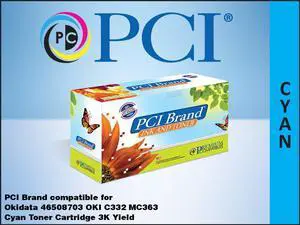 PCI Brand Okidata 46508703-PCI New Compatible Replacement For Okidata 46508703 Cyan Toner Cartridge 3000 Page Yield