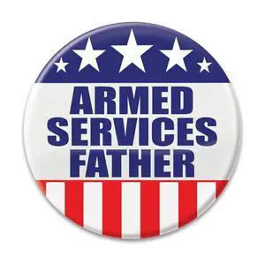 Armed Services Father Button