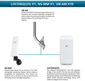 Ubiquiti NanoStation Loco M2 Wireless Bridge with Wall Mount Kit and Universal Arm Mounting Bracket  Wireless Bridge with and Wall Mount Kit and Arm Mounting Bracket