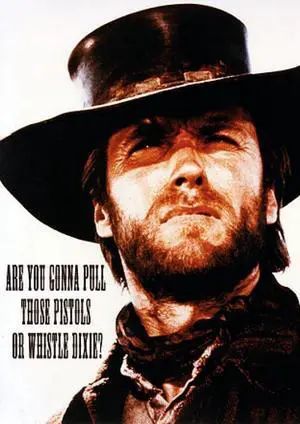 Clint Eastwood Dixie Whistle Dixie Poster Print (24 x 36) Clint Eastwood Dixie Whistle Dixie Poster Print (24 x 36)