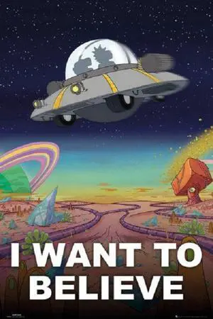 Rick and Morty - I Want to Believe Poster Print (24 x 36) Rick and Morty - I Want to Believe Poster Print (24 x 36)