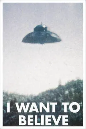 I Want To Believe Flying Saucer Poster Print (24 X 36) I Want To Believe Flying Saucer Poster Print (24 X 36)