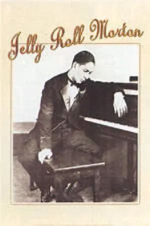 Jelly Roll Morton Poster Print By (22 x 34) Jelly Roll Morton Poster Print By (22 x 34)