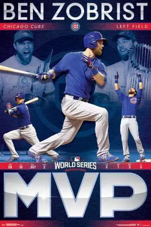 2016 World Series_ - MVP Ben Zobrist Poster Print (24 x 36) 2016 World Series_ - MVP Ben Zobrist Poster Print (24 x 36)
