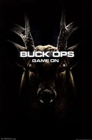 Buck Wear - Buck Ops Game On Poster Print (22 x 34) Buck Wear - Buck Ops Game On Poster Print (22 x 34)