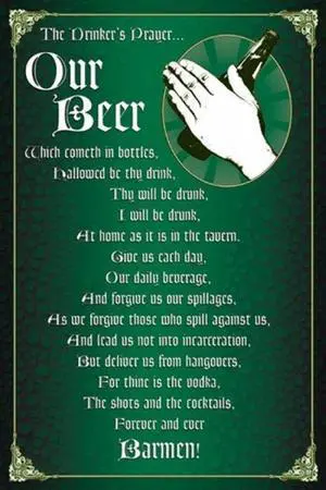 Drinker's Prayer Poster Print (22 x 34) Drinker's Prayer Poster Print (22 x 34)