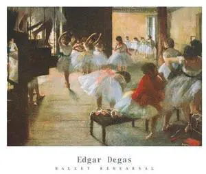 Ballet Rehearsal Poster Poster Print by Edgar Degas (28 x 22) Ballet Rehearsal Poster Poster Print by Edgar Degas (28 x 22)