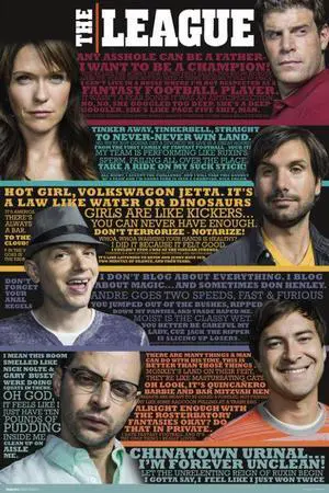 The League - Quotes Poster Print (22 x 34) The League - Quotes Poster Print (22 x 34)