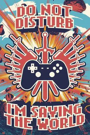 Gamer Saving The World Poster Print (24 x 36) Gamer Saving The World Poster Print (24 x 36)