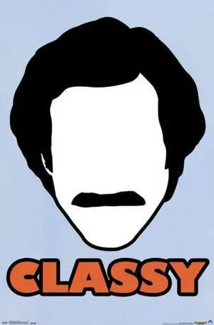 Anchorman 2 The Legend Continues - Classy Poster Print (24 x 36) Anchorman 2 The Legend Continues - Classy Poster Print (24 x 36)