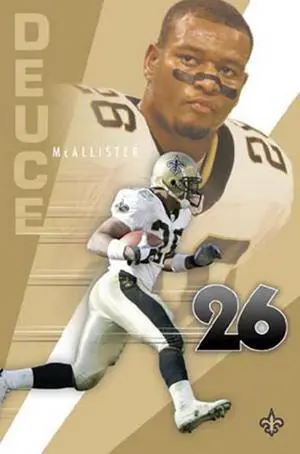 New Orleans Saints - Deuce Mcallister Poster Print (24 x 36) New Orleans Saints - Deuce Mcallister Poster Print (24 x 36)