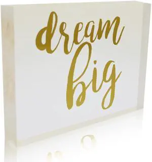OnDisplay Acrylic Block Decorative Desktop Sign - Dream Big - Metallic Gold