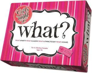 What? - Girls Night Edition
