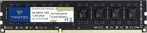 Timetec 8GB DDR3L / DDR3 1600MHz (DDR3L-1600) PC3L-12800 / PC3-12800 (PC3-12800U) Non-ECC Unbuffered 1.35V / 1.5V CL11 2Rx8 Dual Rank 240 Pin UDIMM Desktop PC Computer Memory RAM Module Upgrade (8GB) Timetec 8GB DDR3L / DDR3 1600MHz (DDR3L-1600) PC3L-12800 / PC3-12800 (PC3-12800U) Non-ECC Unbuffered 1.35V / 1.5V CL11 2Rx8 Dual Rank 240 Pin UDIMM Desktop PC Computer Memory RAM Module Upgrade (8GB)