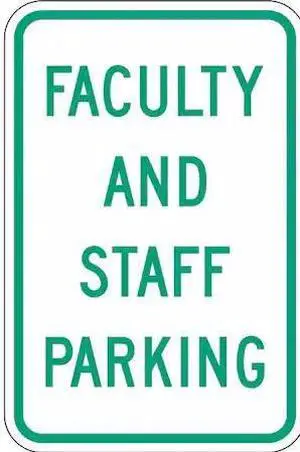 LYLE RP-023-12HA Faculty & Staff Parking Sign,18" x 12, RP-023-12HA