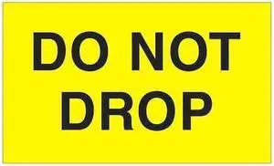 TAPE LOGIC DL2341 Tape Logic® Labels, "Do Not Drop", 3" x 5", Fluorescent