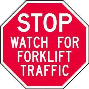LYLE ST-031-6HA Forklift Traffic Sign,6 x 6In,WHT/R,AL