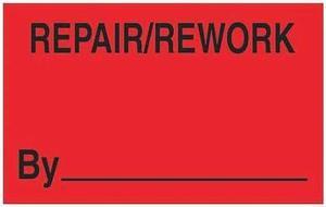 TAPE LOGIC DL1162 Tape Logic® Labels, "Repair/Rework By", 1 1/4" x 2",
