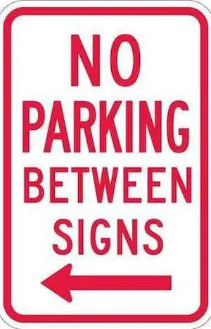 LYLE T1-1050-HI_12x18 No Parking Between Parking Sign,18"x12, T1-1050-HI_12x18