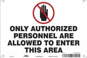 CONDOR 472H95 Safety Sign, 7 in Height, 10 in Width, Aluminum, Vertical