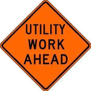 LYLE W21-7-30HA Utility Work Ahead Traffic Sign, 30 in Height, 30 in Width,