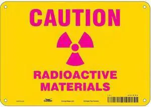 CONDOR 451Z59 Radiation Safety Sign, 7 in H, 10 in W, Aluminum, Vertical