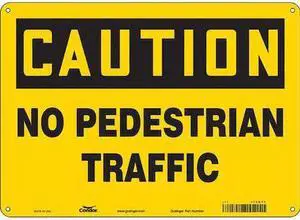 CONDOR 476M73 Safety Sign, 10 in Height, 14 in Width, Polyethylene, Horizontal
