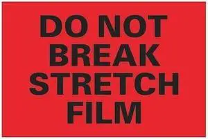 TAPE LOGIC DL3192 Tape Logic® Labels, "Do Not Break Stretch Film", 4" x 6",