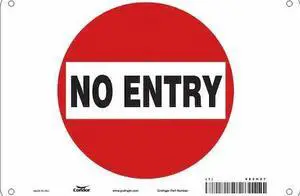 CONDOR 480H07 Safety Sign, Polyethylene, 10 in W, 7 in H, NO ENTRY, Red, White