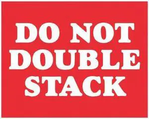 TAPE LOGIC DL1626 Tape Logic® Labels, "Do Not Double Stack", 8 x 10",