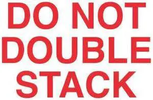 TAPE LOGIC DL1630 Tape Logic® Labels, "Do Not Double Stack", 8 x 10",