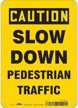 CONDOR 476M76 Safety Sign, 10 in Height, 7 in Width, Aluminum, Horizontal