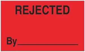 TAPE LOGIC DL3321 Tape Logic® Labels, "Rejected By", 3" x 5", Fluorescent Red,