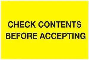 TAPE LOGIC DL1332 Labels, "Check Contents Before Accepting", 4x6", Fl Yel, 500