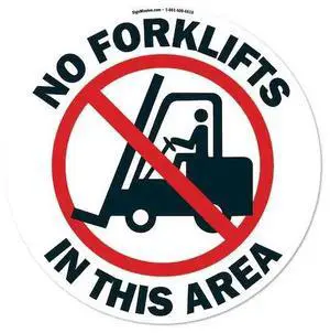 SIGNMISSION FD-2-R-16-99836 No Forklifts 18in Non-Slip Floor Marker, 16" x 16",