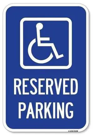 SIGNMISSION A-1218-23158 Reserved Parking Handicapped SymbolBlue Heavy-Gauge